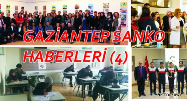 GAZİANTEP SANKO HABERLERİ (4)