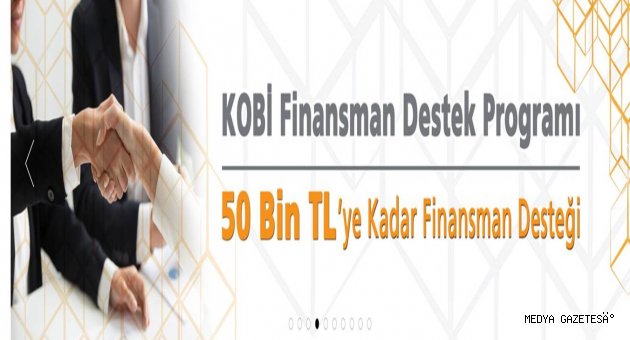 Geleneksel Girişimciye 50 Bin TL’ye Kadar Finansman Desteği