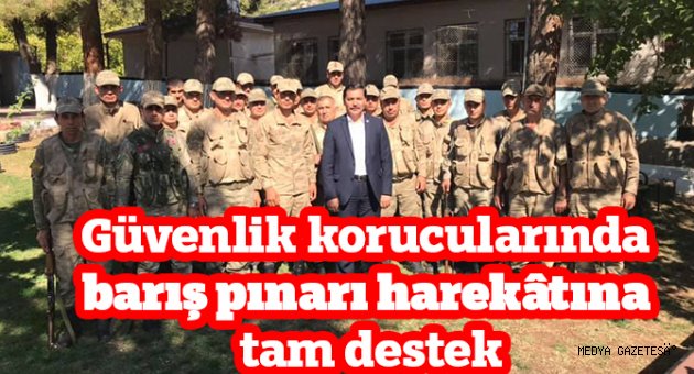 Güvenlik korucularında barış pınarı harekatına tam destek