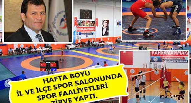 HAFTA BOYU İL VE İLÇE SPOR SALONLARIMIZDA SPOR FAALİYETLERİ ZİRVE YAPTI