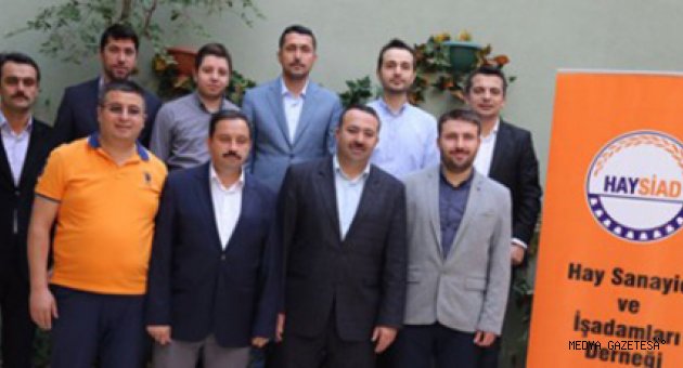 HAYSİAD; MANEVİ DEĞERLERİMİZİ İŞ DÜNYASINA TAŞIYORUZ
