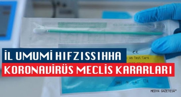 İL UMUMİ HIFZISSIHHA MECLİS KARARI