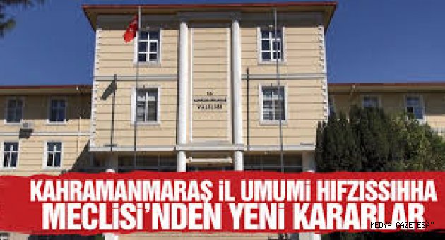İL UMUMİ HIFZISSIHHA MECLİS KARARI