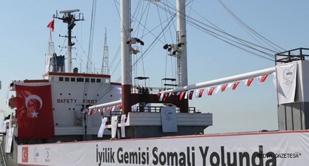 İYİLİK GEMİSİ SOMALİ YOLUNDA