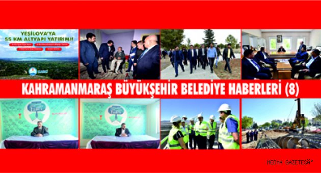 KAHRAMANMARAŞ BÜYÜKŞEHİR BELEDİYE HABERLERİ (8)
