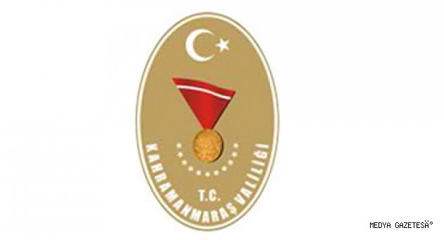KAHRAMANMARAŞ VALİLİĞİNDEN BASIN DUYURUSU