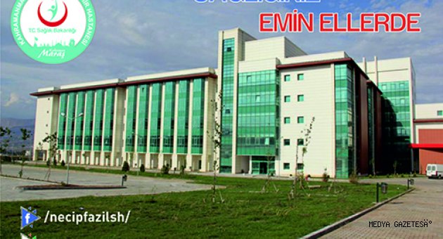 KAHRAMANMARAŞTA BİR İLK...