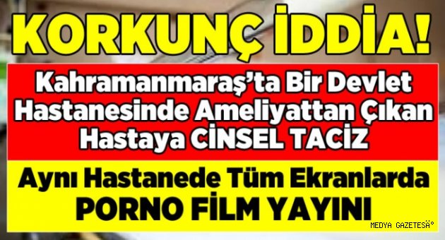 Kahramanmaraş'ta cinsel taciz iddiası