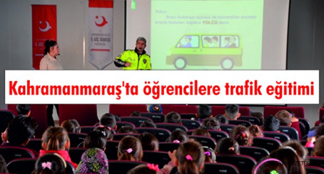 Kahramanmaraş'ta öğrencilere trafik eğitimi