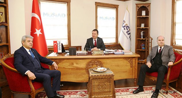 KMTSO BAŞKANI ZABUN, MÜSİAD YÖNETİMİ İLE BİR ARAYA GELDİ
