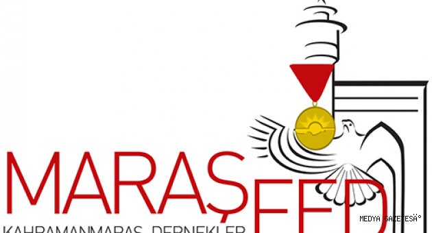 MARAŞFED (KAHRAMANMARAŞ DERNEKLER FEDERASYONU) KURULDU