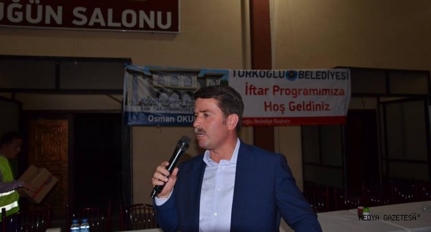 OKUMUŞ ; KILILI MAHALLESİNDE VATANDAŞLARLA İFTARDA BULUŞTU
