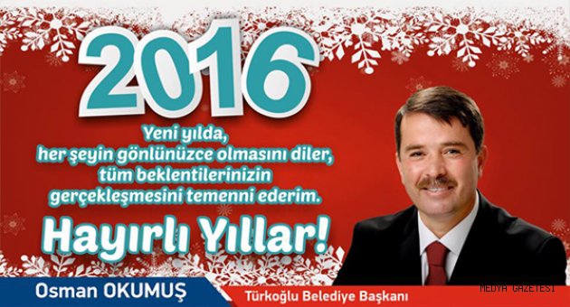 OKUMUŞ; yENİ YIL MESAJI