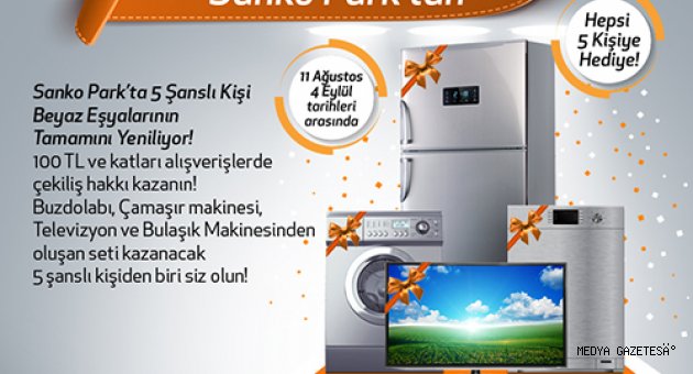 SANKO PARK’TAN 5 ŞANSLI KİŞİYE BEYAZ EŞYALARININ TAMAMI HEDİYE