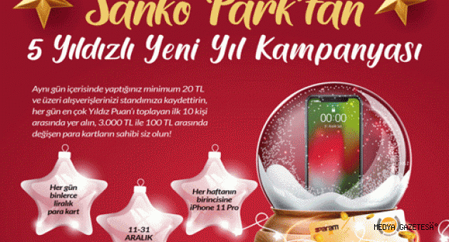 SANKO PARK’TAN 5 YILDIZLI YILBAŞI KAMPANYASI