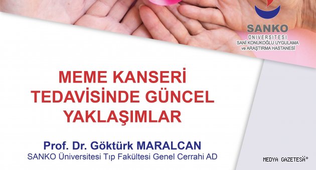 SANKO ÜNİVERSİTESİ HASTANESİ’NDE HALKA AÇIK KONFERANS