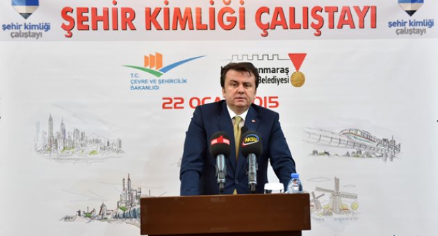 ŞEHİR KİMLİĞİ ÇALIŞTAYI BAŞLADI