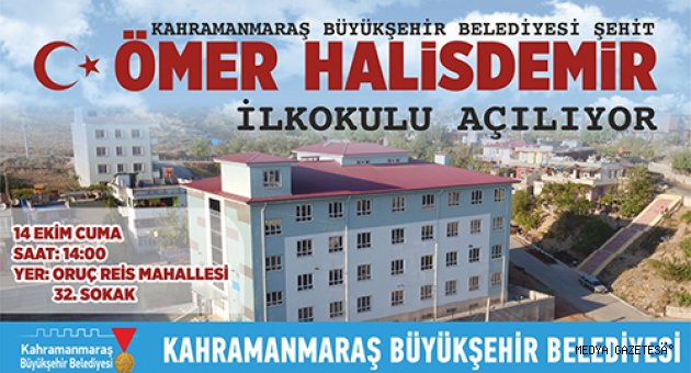 ŞEHİT ÖMER HALİSDEMİR İLKOKULU YARIN AÇILIYOR