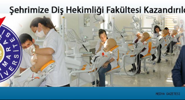 Şehrimize Diş Hekimliği Fakültesi Kazandırıldı