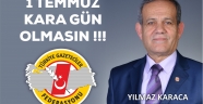 1 TEMMUZ KARA GÜN OLMASIN