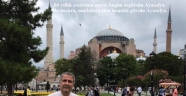 24 TEMMUZ VE AYASOFYA CAMİİ
