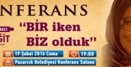 AİLE AKADEMİSİ KONFERANSLARI BAŞLIYOR