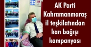 AK Parti Kahramanmaraş il teşkilatından kan bağışı kampanyası