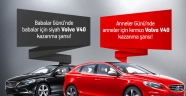 ANNE VE BABALARA VOLVO V40 HEDİYE
