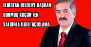 BAŞKAN KÜÇÜK’TEN SALGINLA İLGİLİ AÇIKLAMA