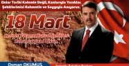 BAŞKAN OKUMUŞ’UN 18 MART ÇANAKKALE ZAFERİ VE ŞEHİTLERİ ANMA MESAJI...