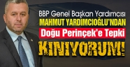 BBP Genel Başkan Yardımcısı Yardımcıoğlu’ndan Doğu Perinçek’e kınama!