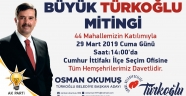 BÜYÜK TÜRKOĞLU MİTİNGİNE DAVET
