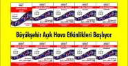 Büyükşehir Açık Hava Etkinlikleri Başlıyor