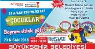 BÜYÜKŞEHİR’DEN ÇOCUKLARA ÖZEL 23 NİSAN
