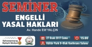 BÜYÜKŞEHİR’DEN ENGELLİ HAKLARI SEMİNERİ
