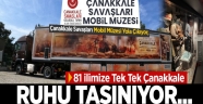 Çanakkale Savaşları Mobil Müzesi Yola Çıkıyor,