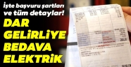 Dar Gelirli Vatandaşa Elektrik Tüketim Desteği Uygulaması Devam Ediyor