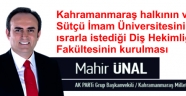 Diş Hekimliği Fakültesinin kurulması