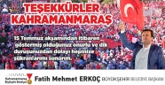 Erkoç, yayınladığı mesajla Kahramanmaraş halkına teşekkür etti.