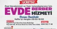 Evde Berber Hizmeti yeniden başladı