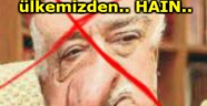 FETÖ TERÖRİST BAŞI GÜLEN'DEN TÜRK MİLLETİNE: AHMAKSINIZ DEDİ.
