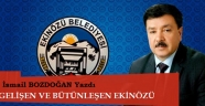 GELİŞEN VE BÜTÜNLEŞEN EKİNÖZÜ