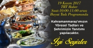 HAYAT TADI’NDA KAHRAMANMARAŞ