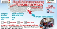 HAYDİ KAHRAMANMARAŞ YENİDEN ENSAR OLMAYA: HEDEF 99 TIR