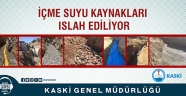 İÇME SUYU KAYNAKLARI ISLAH EDİLİYOR