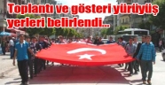 İlimiz Merkezinde 2019 yılı Toplantı ve Gösteri Yürüyüşü Yer ve Güzergahları