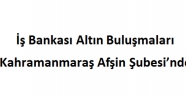 İş Bankası Altın Buluşmaları