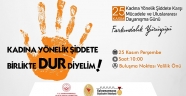 Kadına Şiddete Dur Diyelim!