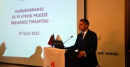 KAHRAMANMARAŞ SU VE ATIKSU PROJESİ ANLATILDI