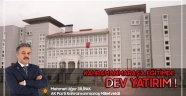 KAHRAMANMARAŞ'A EĞİTİMDE DEV YATIRIM